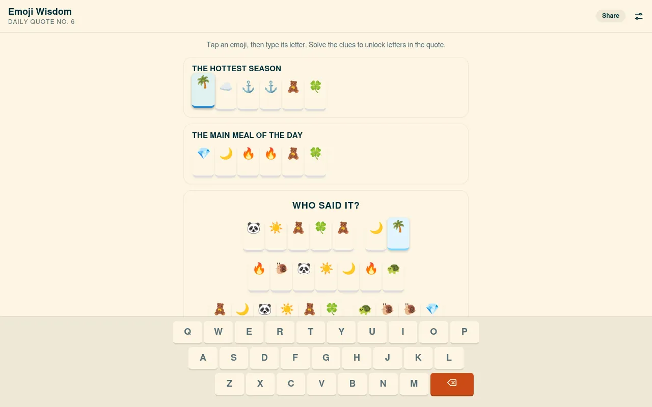 Emoji Wisdom daily quote No. 6: two clue cards, The hottest season and The main meal of the day, written in emoji, above the emoji-coded quote and an on-screen keyboard