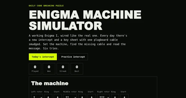 Enigma Machine Simulator's start screen with the Today's intercept and Practice intercept buttons, the stats boxes and the rotor settings of the machine