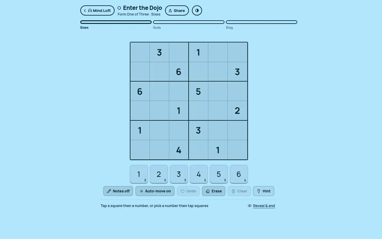 Enter the Dojo on 30 October 2026: the first form, a 6x6 Sixes sudoku with its printed digits, number pad, Notes, Undo, Erase and Hint, and the Suds and Diag forms still to come