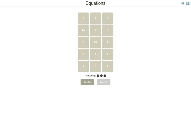 The day's Equations board: fifteen number tiles (2, 5, 25, 8, 56, 4, 7, 6) to sort into groups of three, with three mistakes remaining and Shuffle and Submit buttons