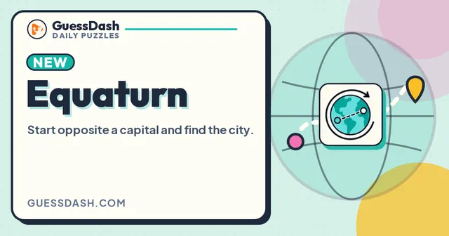 Equaturn card from GuessDash: Start opposite a capital and find the city, with a globe and a path between two pins