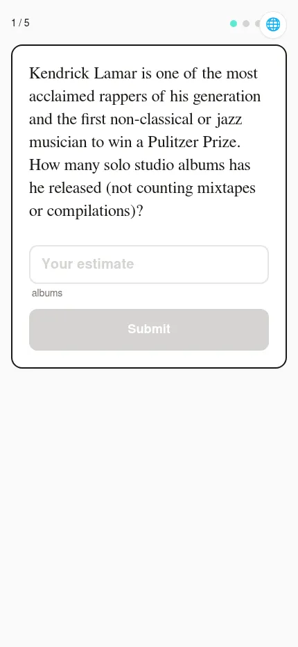 Estimania on a phone: question 1 of 5 with the estimate box, its unit (albums) and the Submit button