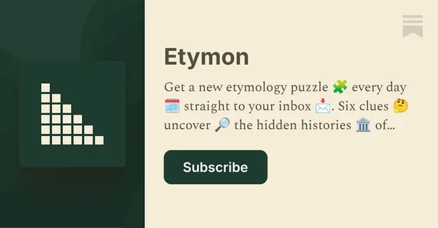 Etymon subscribe card with a staircase of square tiles and the line Get a new etymology puzzle every day