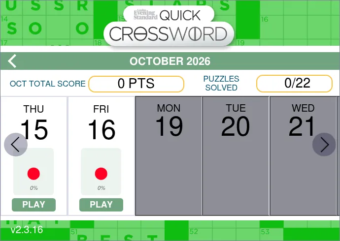 The Evening Standard Quick Crossword's October 2026 calendar: PLAY under Thursday 15 and Friday 16, the next weekdays greyed out