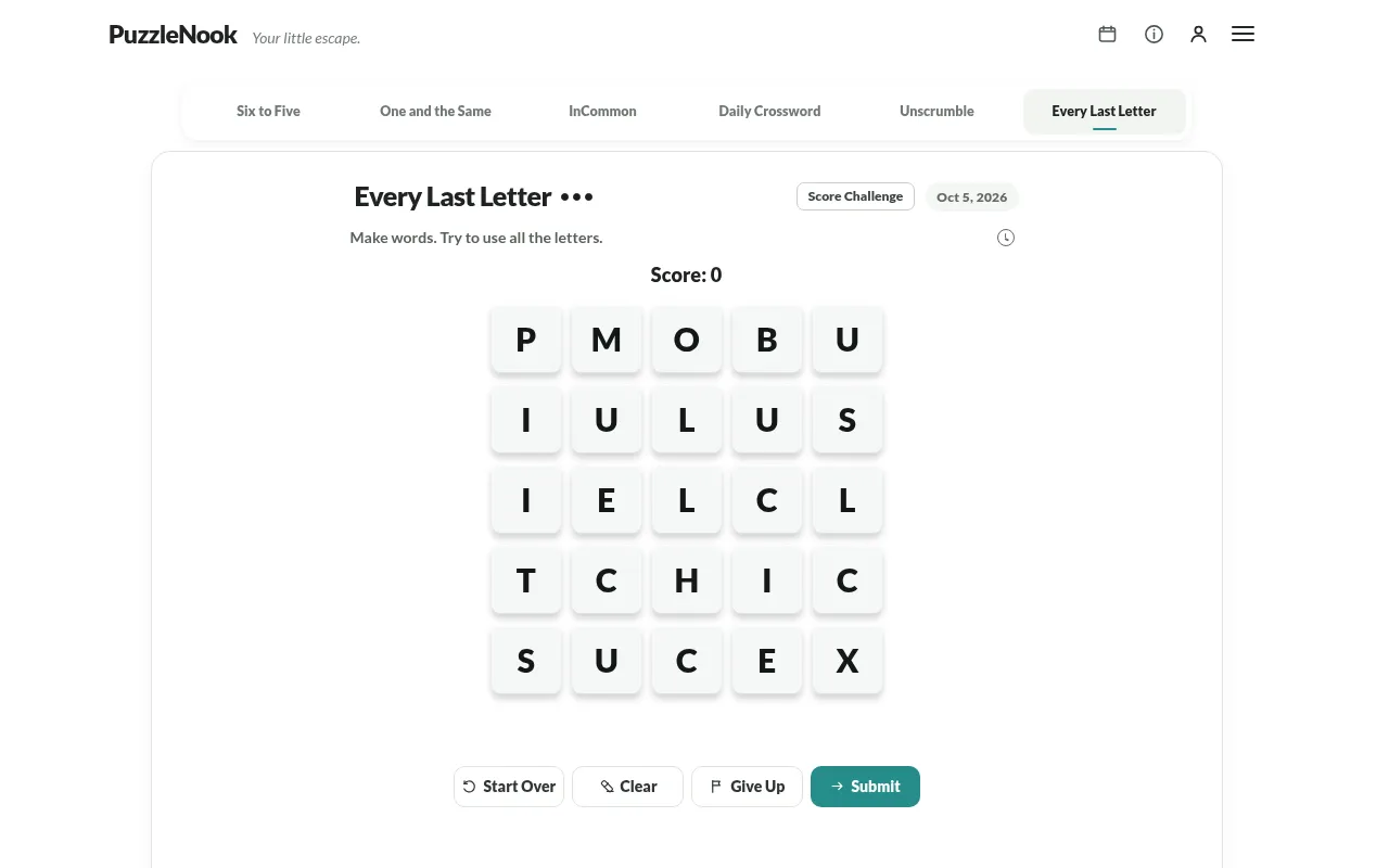 Every Last Letter board for Oct 5, 2026: a five by five grid of letter tiles with Score 0 and Start Over, Clear, Give Up and Submit buttons