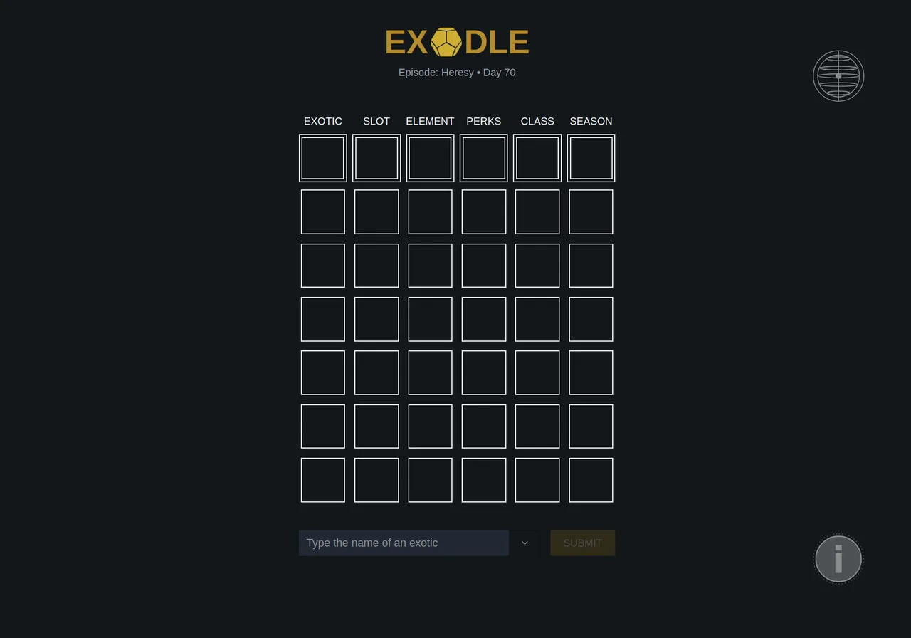 Exodle board from the maker's repository: the Exodle logo, Episode Heresy Day 70, an empty grid under Exotic, Slot, Element, Perks, Class and Season columns, and a box to type an exotic