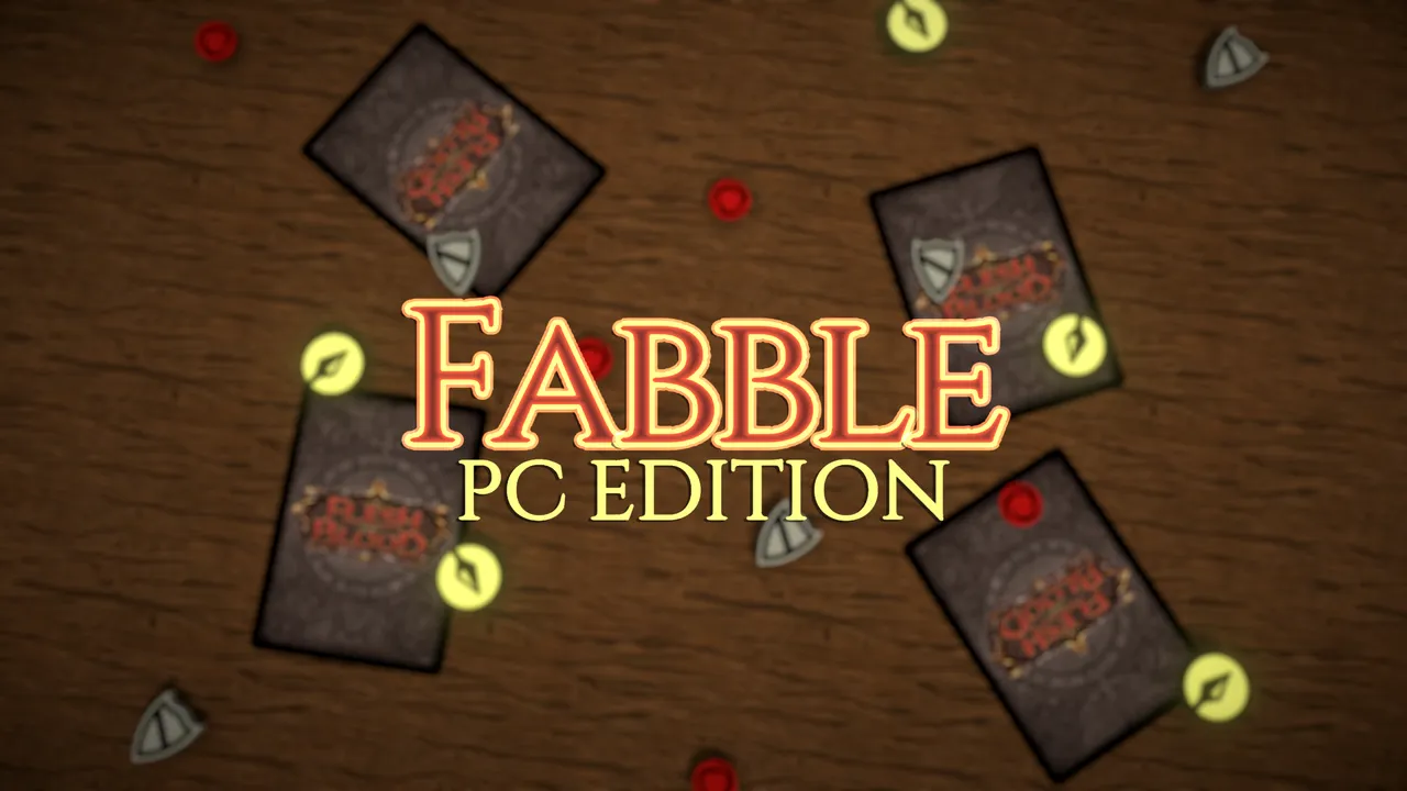 Fabble PC Edition title art over Flesh and Blood card backs and tokens on a wooden table