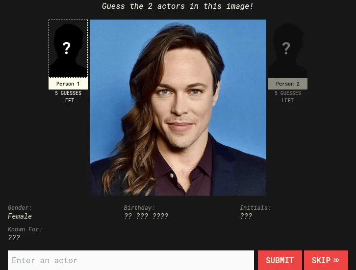 Today's faces board: one portrait blending two actors, with Person 1 and Person 2 silhouettes, five guesses each, and the gender, birthday, initials and known-for clues below