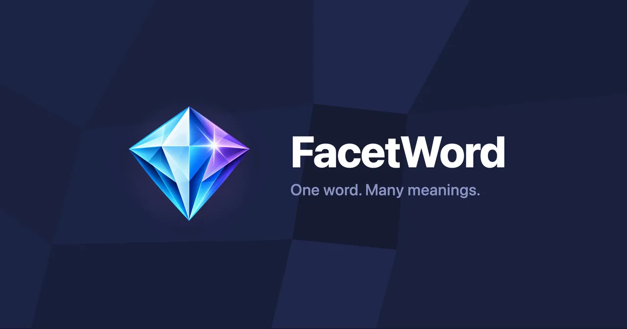 FacetWord logo: a blue and violet gem beside the name and the line One word. Many meanings.