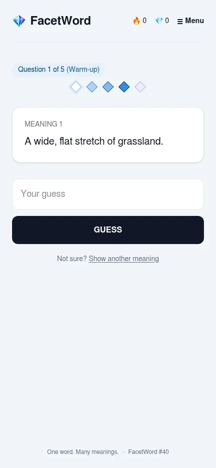 FacetWord #40 on a phone: question 1 of 5 shows its first meaning, A wide, flat stretch of grassland, above the guess box