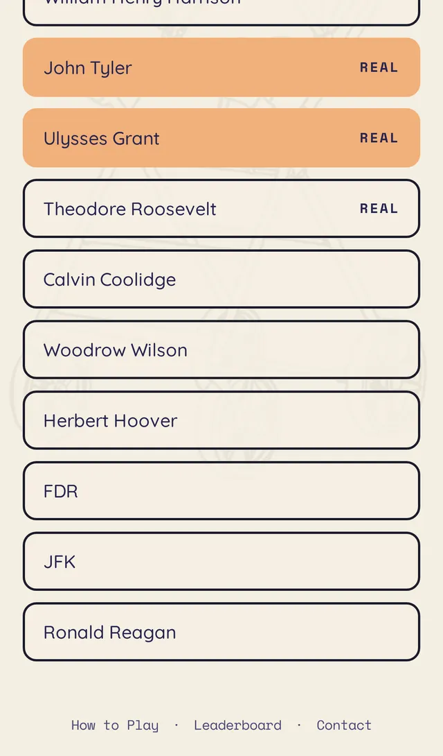 Fakerz Dozen mid-round on a phone: a list of presidents, two answers tapped and marked Real in peach, the rest still to pick