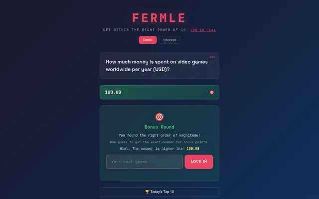 Fermle question #57, money spent on video games worldwide per year, after a guess of 100B lands the right power of ten and opens the Bonus Round