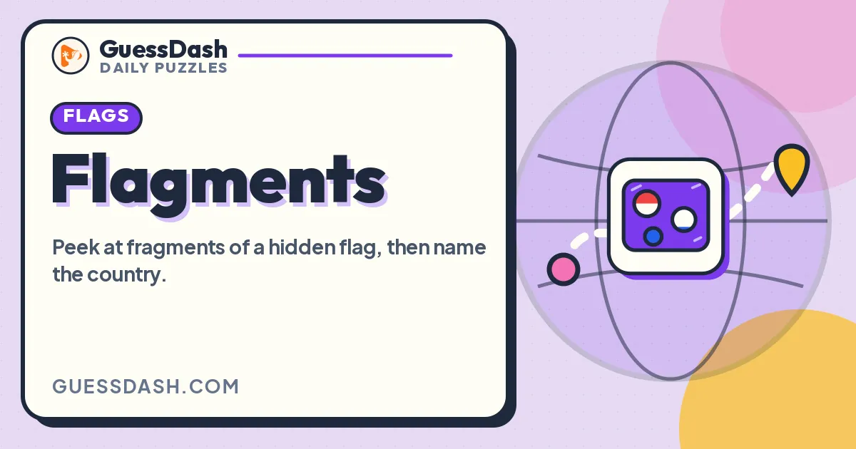 Flagments card from GuessDash: Peek at fragments of a hidden flag, then name the country