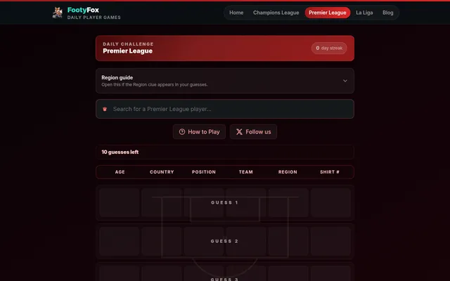 The FootyFox Premier League daily challenge board with the player search box, 10 guesses left, and empty guess rows under the columns Age, Country, Position, Team, Region and Shirt #