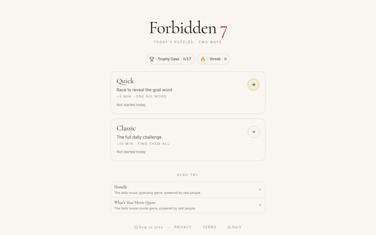 Forbidden 7 home screen offering today's two puzzles, Quick and Classic, with a trophy case and streak counter