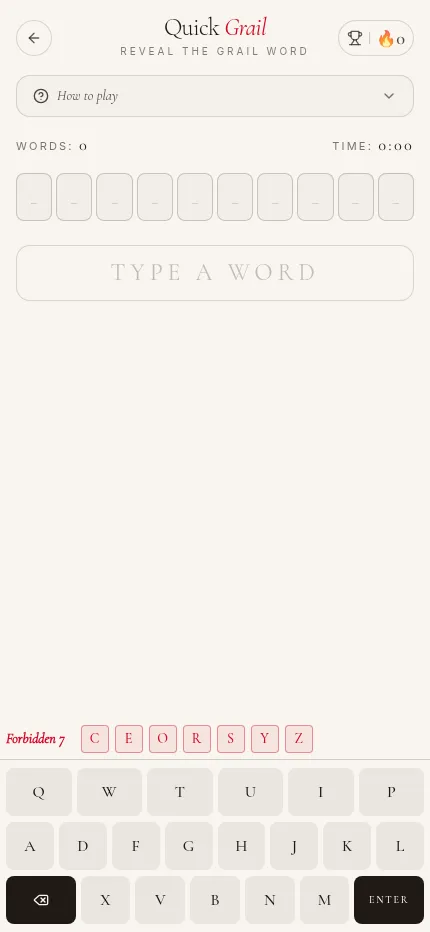 Forbidden 7 Quick Grail on a phone: ten blank tiles for the grail word, a timer and the day's forbidden letters C, E, O, R, S, Y and Z
