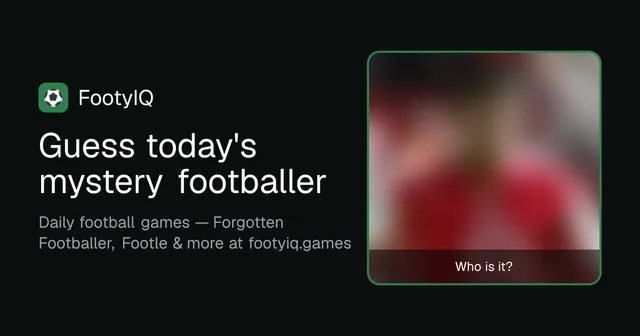 Forgotten Footballer share card: a blurred photo of the day's mystery player with the question Who is it?