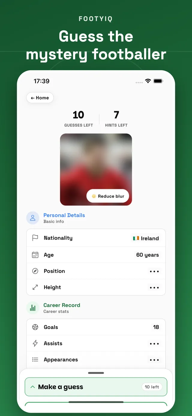 Forgotten Footballer in the FootyIQ app: a blurred photo of the mystery player, 10 guesses and 7 hints left, and profile rows with nationality, age and goals revealed
