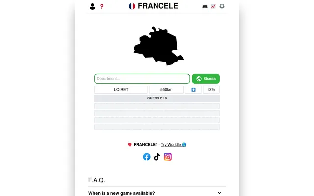 Today's Francele board: the black outline of a French department above the guess box, with a first guess of Loiret at 550 km, an arrow pointing south and 43% proximity