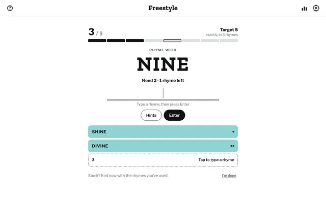 Freestyle's board for 29 October 2026: rhyme with NINE, target 5 syllables in 3 rhymes, with SHINE and DIVINE locked in and one slot left