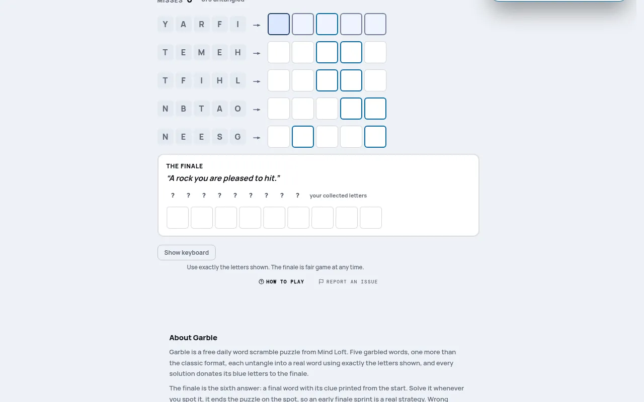 Garble on mindloftdaily.com: five rows of scrambled letters such as YARFI and TEMEH with empty answer boxes, and the finale clue a rock you are pleased to hit above nine empty boxes