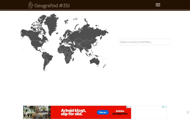 Geografind #351: a grey world map beside a Guess a country or territory box, before the first guess (an ad along the bottom)