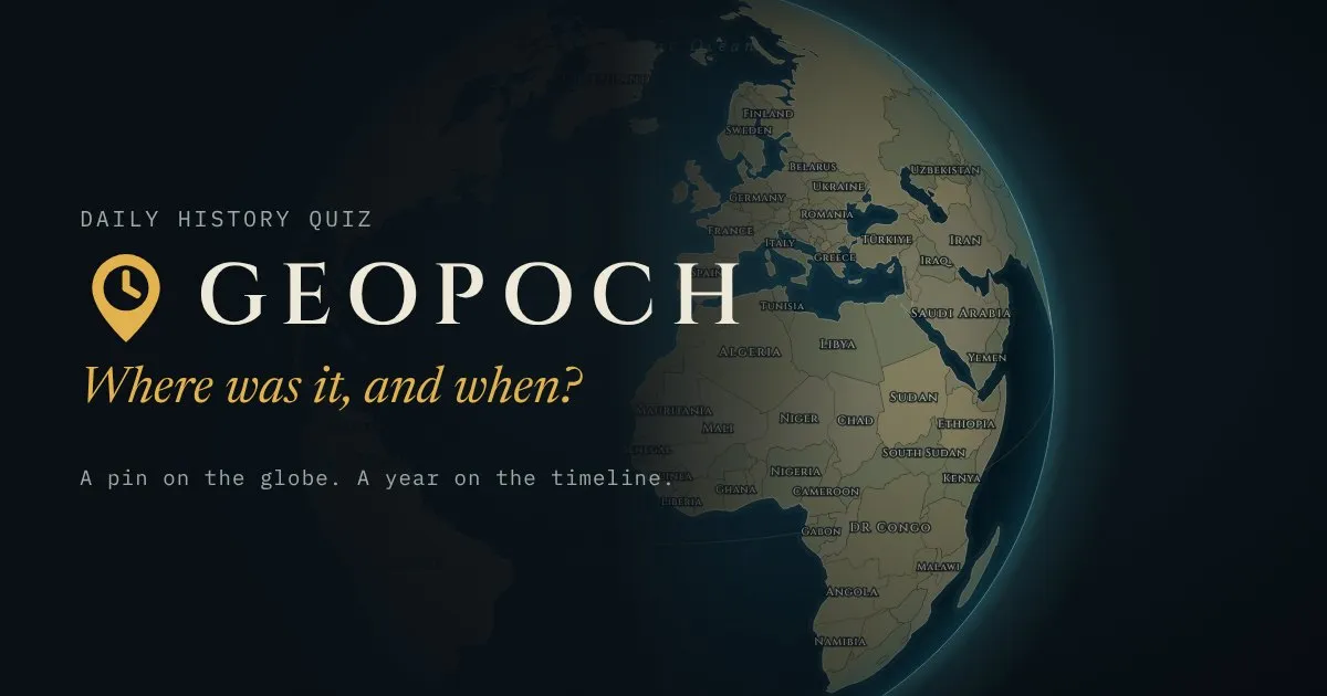 Geopoch share card: the Geopoch name and pin logo, Daily history quiz, Where was it, and when? over a dark globe