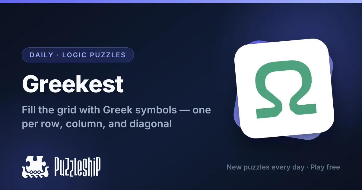 Greekest daily puzzles on Puzzleship