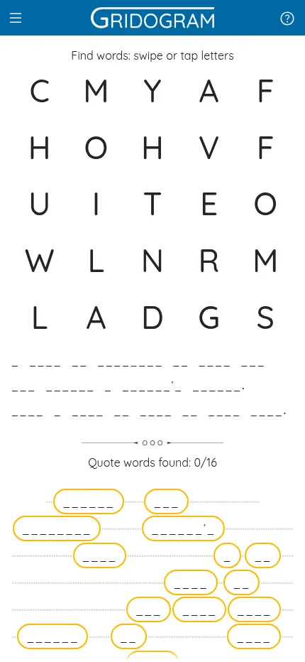 Gridogram at phone size: the 5x5 letter grid above the blank quote and its gold word slots