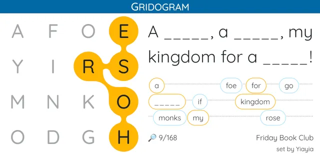 A Gridogram: a 4x4 letter grid with HORSE traced in gold beside the quote 'A _____, a _____, my kingdom for a _____!' and found words in gold and blue