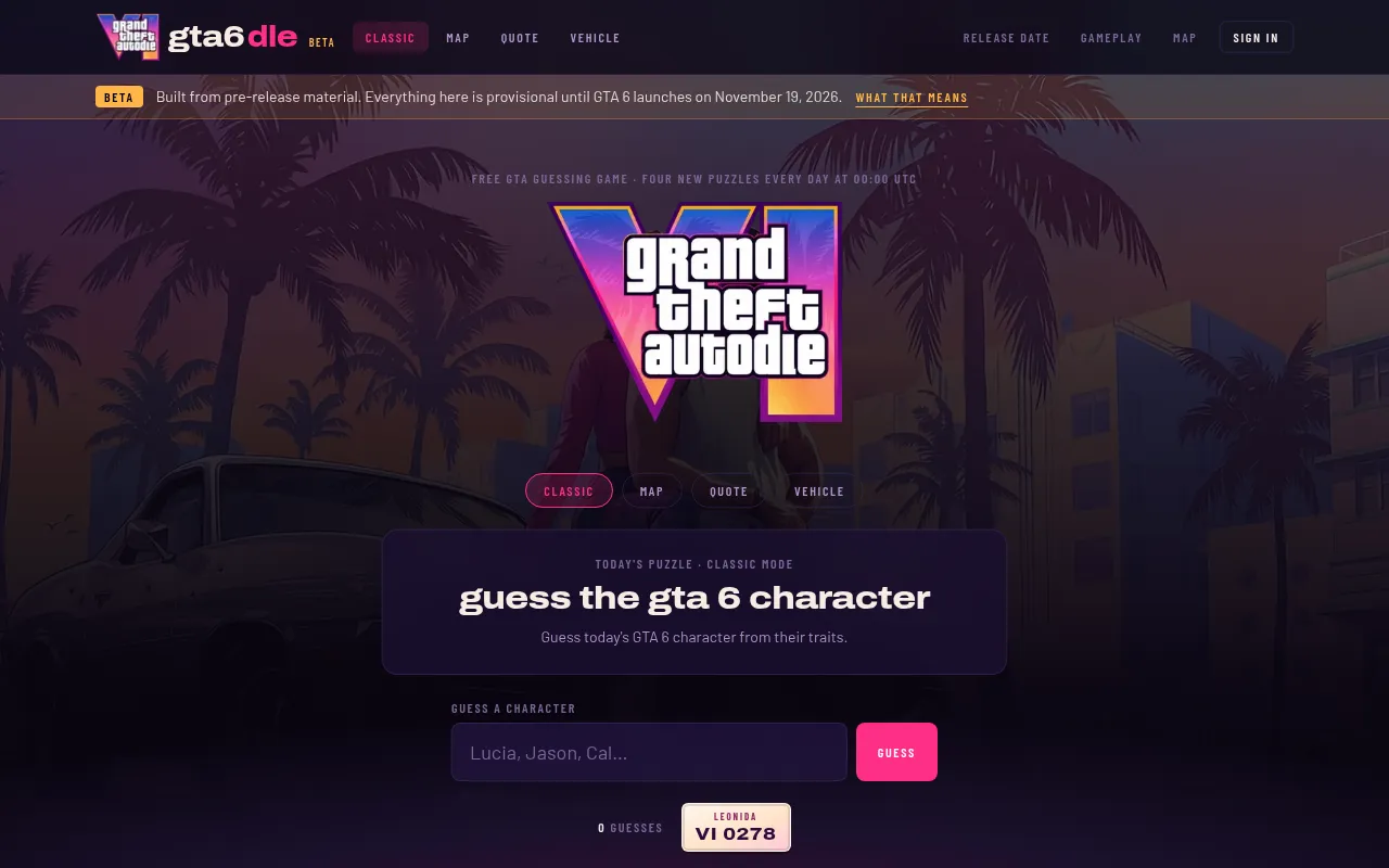 GTA6dle Classic mode: the Grand Theft Autodle logo over a Vice City street scene, 'guess the gta 6 character' and a Leonida plate reading VI 0278