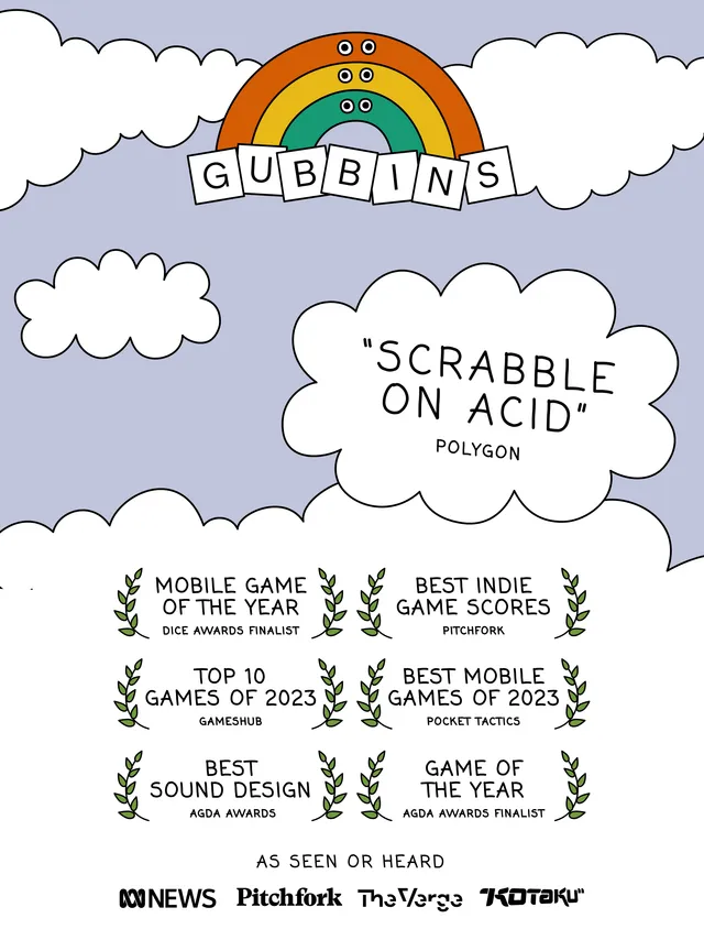 The Gubbins title art: a rainbow with eyes above letter tiles, and its awards