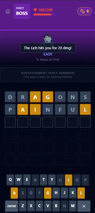 Guess A Word Daily Boss: a Lich with 160 of 200 hit points left and two seven-letter guesses, DRAGONS and PAINFUL, with yellow letters marked
