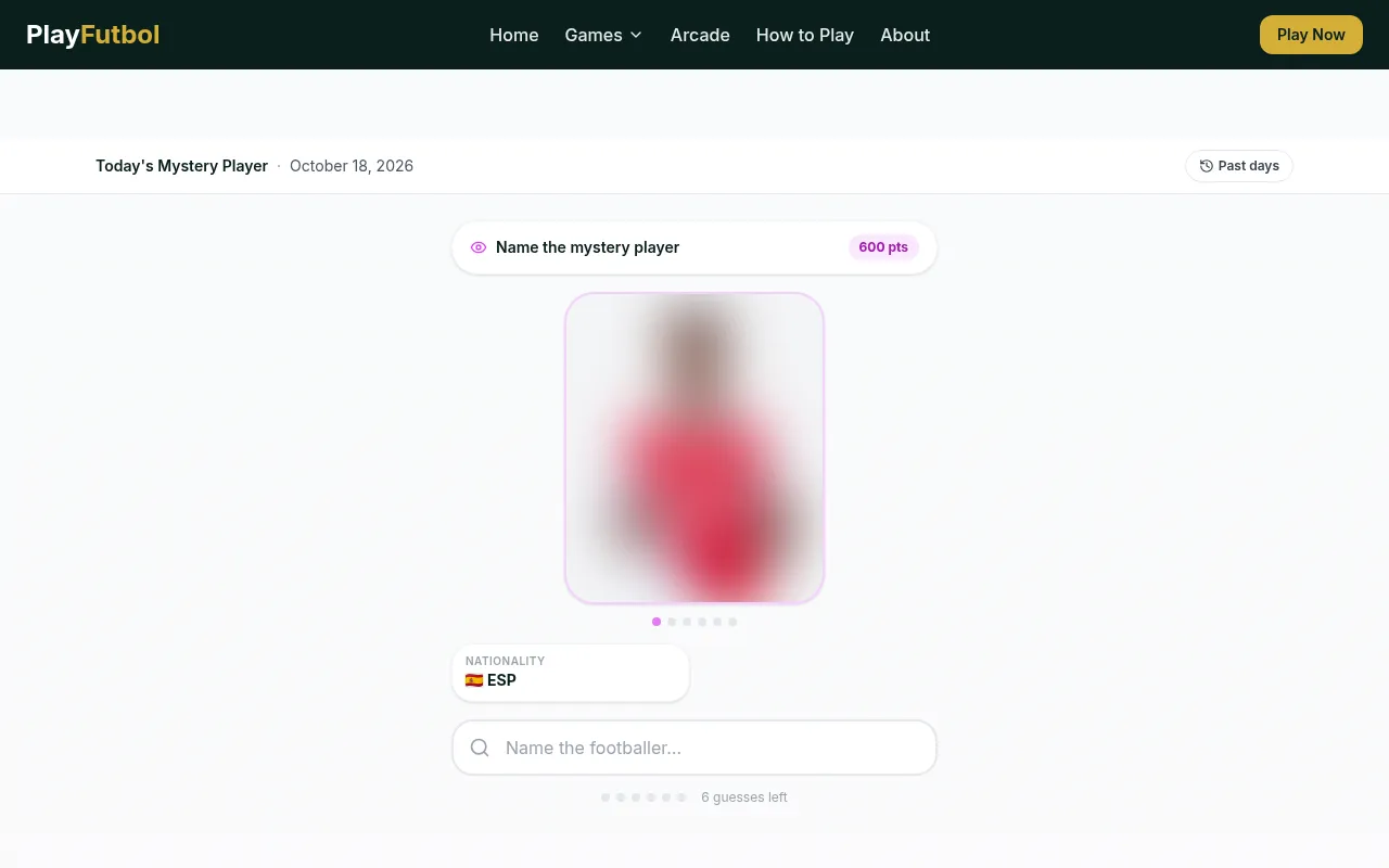 Guess the Footballer board for October 18, 2026 on a desktop: a heavily blurred player photo, the nationality clue ESP and the name box with 6 guesses left