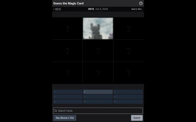 Guess the Magic Card #819 for Oct 5, 2026: a three by three grid with one blurred art tile open, the guess slots below and a card search box with Skip and Submit