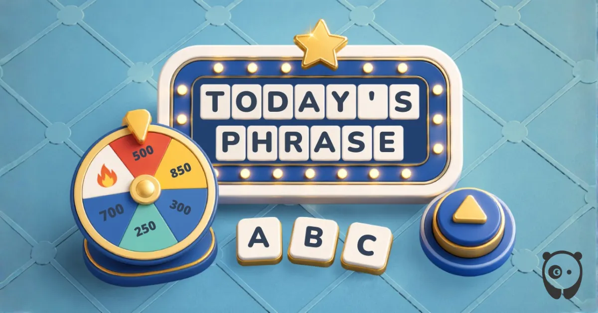Guess The Phrase share art: a game show board reading Today's Phrase beside a points wheel and letter tiles
