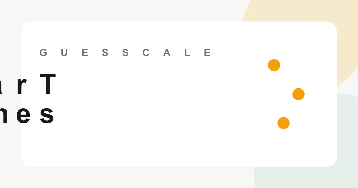The Guesscale card: the name above three slider dots