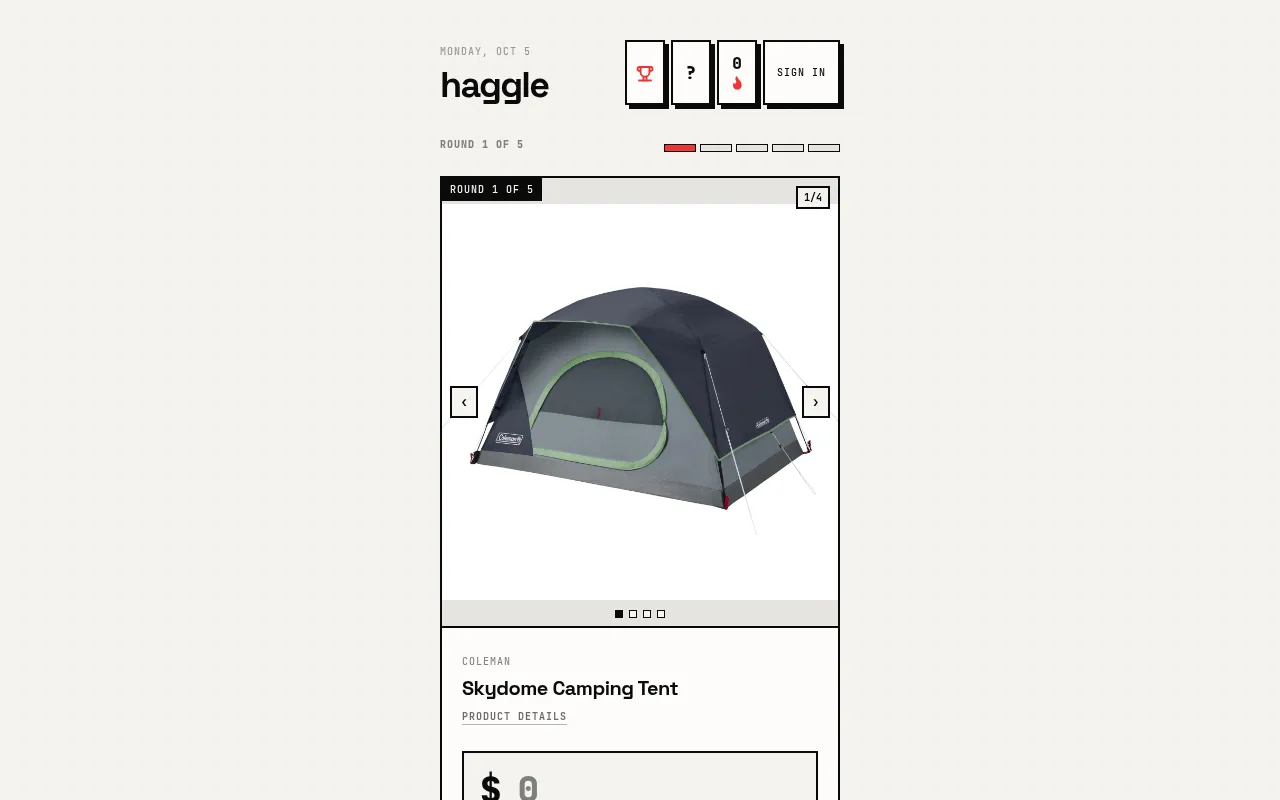 haggle's round 1 of 5 on Monday, Oct 5: a photo of a Coleman Skydome Camping Tent above the dollar price box