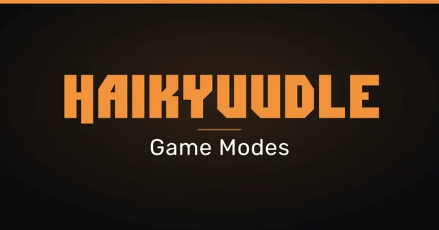 The Haikyuudle logo in orange block letters over the words Game Modes