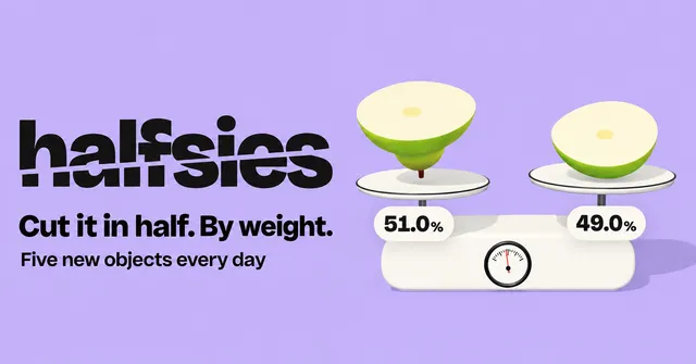 Halfsies share card: a pear cut in two on a scale reading 51.0% and 49.0%, with the line Cut it in half. By weight.