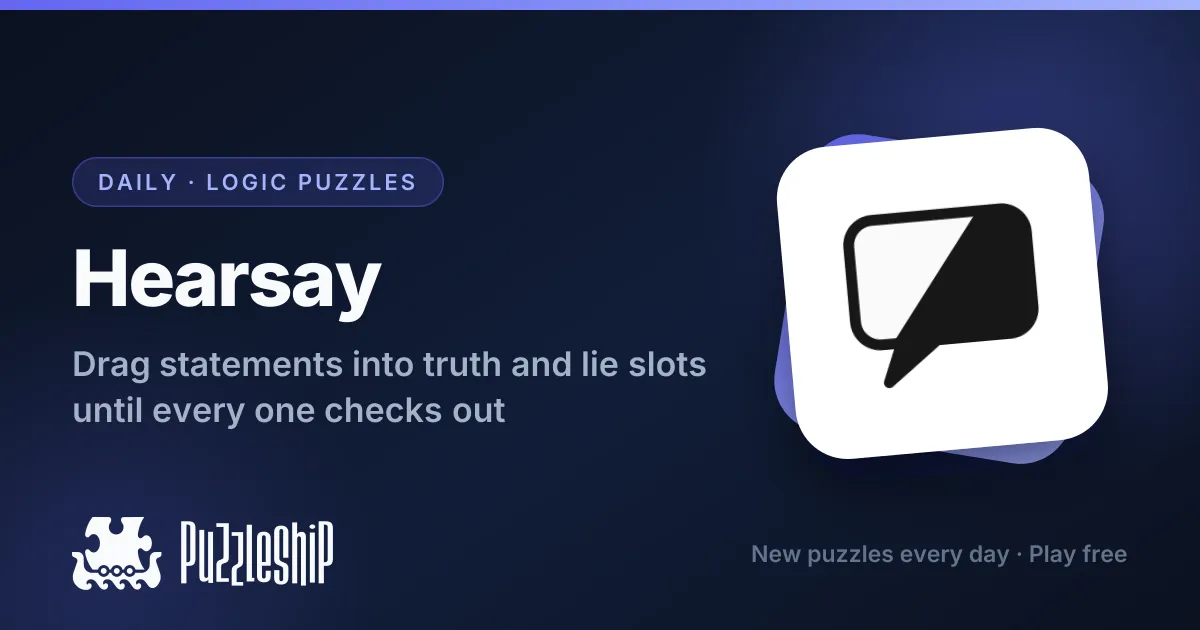 Hearsay daily puzzles on Puzzleship