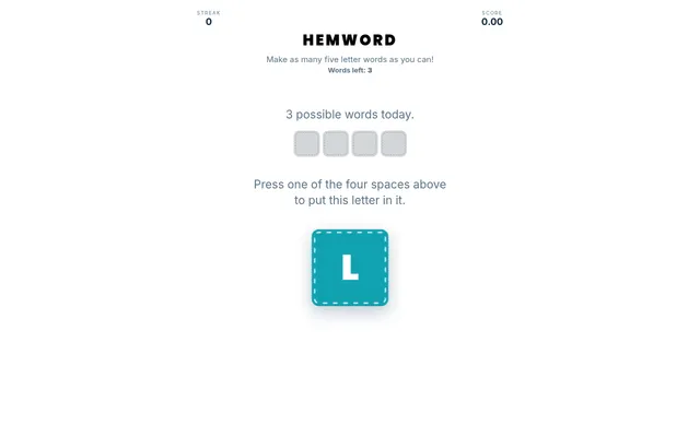 A HEMWORD daily puzzle: four empty letter spaces, the note '3 possible words today' and the letter L waiting to be placed