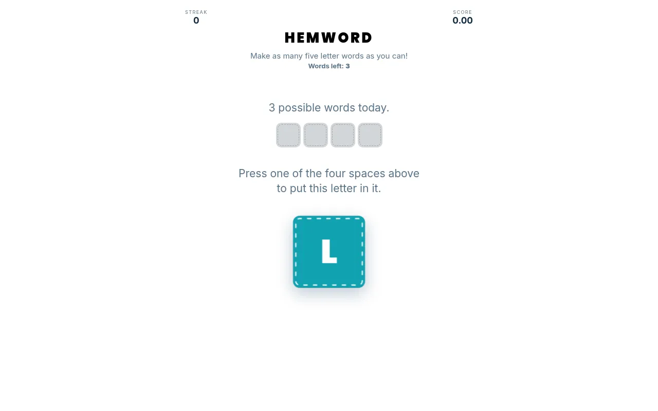 A HEMWORD daily puzzle: four empty letter spaces, the note '3 possible words today' and the letter L waiting to be placed