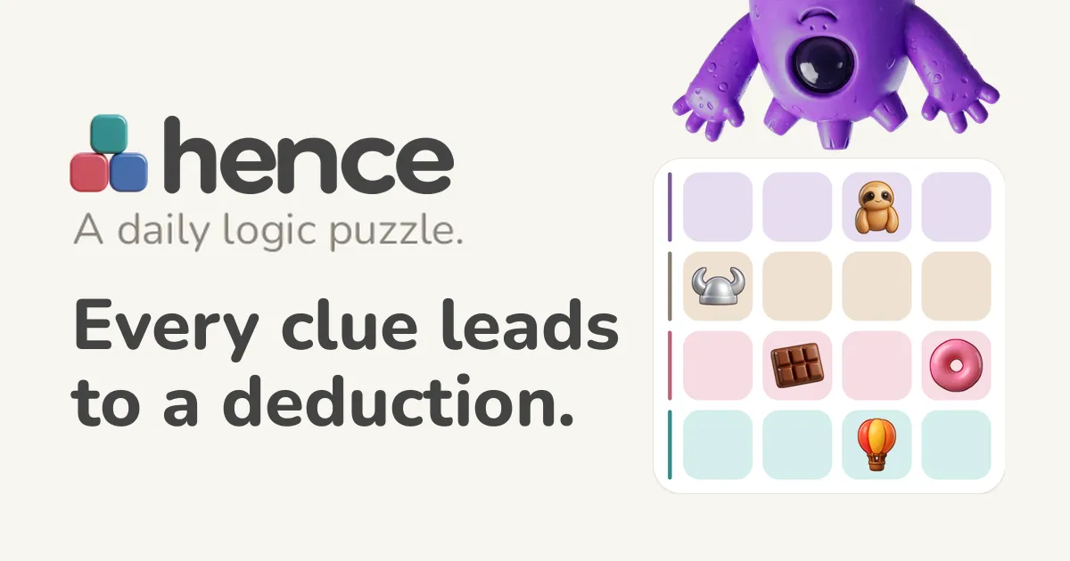 Hence's own art: the hence logo, the line Every clue leads to a deduction, and a 4x4 board with a sloth, helmet, chocolate, donut and balloon