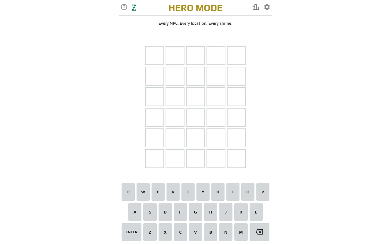 Hero Mode Zwelda board: the Hero Mode title and the line Every NPC. Every location. Every shrine., above an empty six-row grid and a keyboard