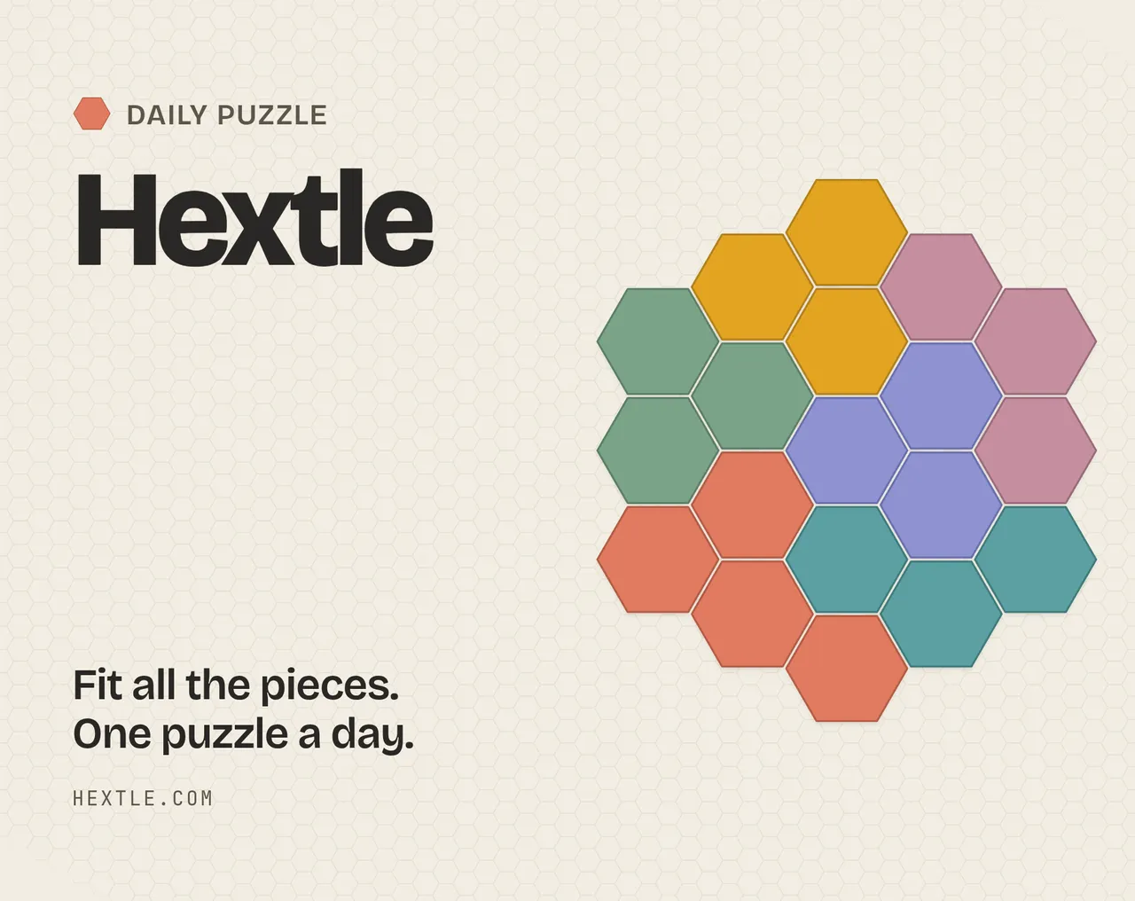 Hextle title art: a solved honeycomb filled with coloured hex pieces beside the words Fit all the pieces, one puzzle a day