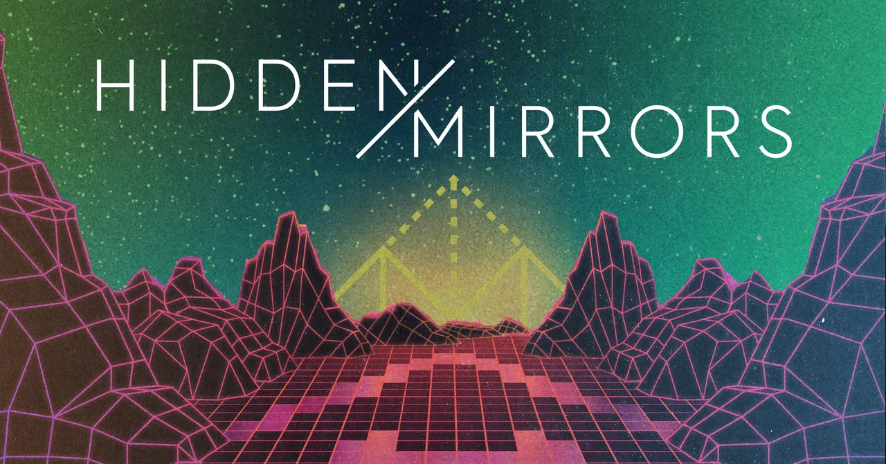 Hidden Mirrors title art with a retro wireframe landscape and a tiled grid