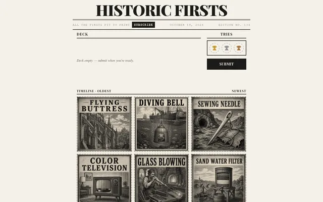 Historic Firsts board for 19 October 2026, edition 134: six engraved cards (flying buttress, diving bell, sewing needle, color television, glass blowing, sand water filter) on the timeline