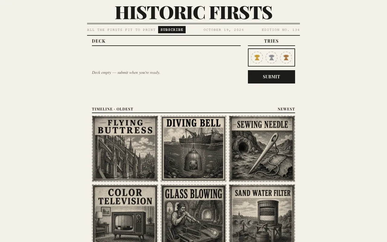 Historic Firsts board for 19 October 2026, edition 134: six engraved cards (flying buttress, diving bell, sewing needle, color television, glass blowing, sand water filter) on the timeline