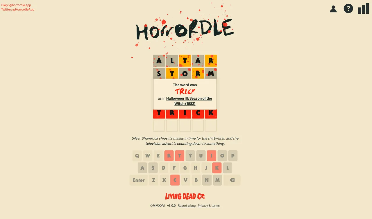 Horrordle board with guesses ALTAR, STORM and TRICK, revealing the word TRICK from Halloween III: Season of the Witch (1982)